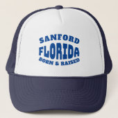 Sanford Florida Born en Raised Trucker Pet (Voorkant)