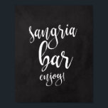 Sangria-balsbord 8 x 10 bruiloft poster<br><div class="desc">Een elegant rand bruiloft bord,  kenmerkt de tekst "de bar van Sangria"in een uitputte manuscriptdoopvont,  voegt de borsteltextuur een spontaan en playful gevoel toe. De achtergrondkleur kan aan uw behoeften en voorkeuren worden aangepast. Neem contact met mij op als u een speciaal verzoek hebt.</div>
