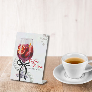 Sangria koffie en thee liefde is brouwen reclamebord met voetstuk