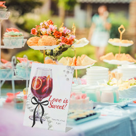 Sangria & Sass "Love is Sweet" voetstuk teken Reclamebord Met Voetstuk