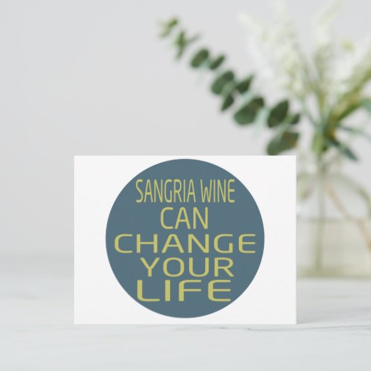 Sangria Wine kan je leven veranderen Briefkaart (Staand voorkant)