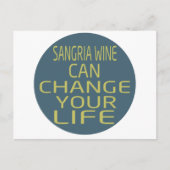 Sangria Wine kan je leven veranderen Briefkaart (Voorkant)