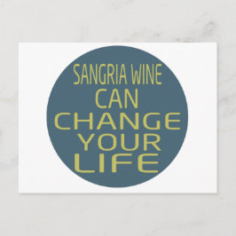 Sangria Wine kan je leven veranderen Briefkaart