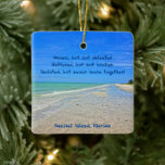 Sanibel Island Beach Florida Pre-orkaan Ian Keramisch Ornament<br><div class="desc">Een eerbetoon aan de natuurlijke schoonheid en sereniteit van het prachtige Sanibel Island, Florida. Het eiland van de zuidwestelijke barrière werd verwoest en van het vasteland afgesneden nadat het was getroffen door de orkaan Ian, een hevige orkaan van categorie 4 in september 2022. Op het decoratieve plaatje staat een foto...</div>