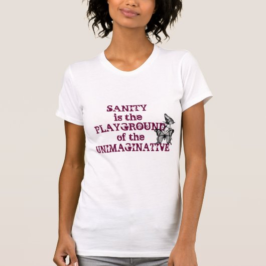 Saniteit is de Speelplaats van het Eenmaginatieve T-shirt (Voorkant)