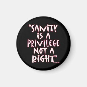 Saniteit is een privilege, geen recht magneet
