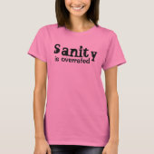 Saniteit is overdreven - grappig t-shirt (Voorkant)