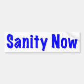 Sanity Now Bumpersticker (Voorkant)