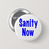 Sanity Now Ronde Button 5,7 Cm (Voorkant /achterkant)