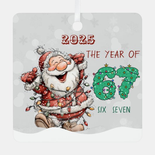 Santa 2025 Year of Six Seven Christmas Ornament (Voorkant)