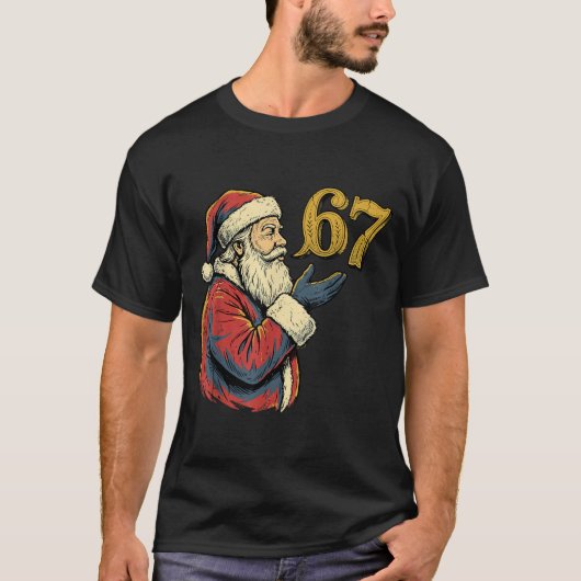 Santa 67 Number Funny Christmas Meme Se  T-shirt (Voorkant)