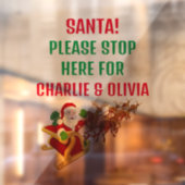 Santa alsjeblieft stop hier gepersonaliseerde raam raamsticker (Vel 2)