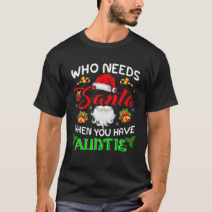 Santa Auntie Funny Kerstkerstkerstkerstkerstkerstk T-shirt