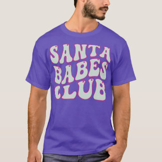 Santa Babes Club Grappige Santa Kerstmis babes T-shirt
