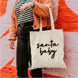 Santa Baby | Eerste kerstdag Modern minimalist Tote Bag<br><div class="desc">Eenvoudige,  stijlvolle "santa baby" citeert de canvas tas van kunst in moderne,  minimalistische,  handschrift stijl typografie geïnspireerd door de liefde voor winter,  kerst,  mas,  snow en luie dagen!</div>