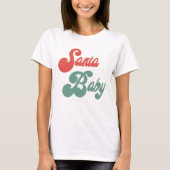Santa Baby T-shirt (Voorkant)
