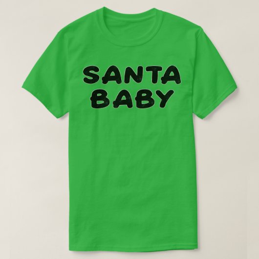 Santa Baby  Zwart Tekst T-shirt (Design voorkant)