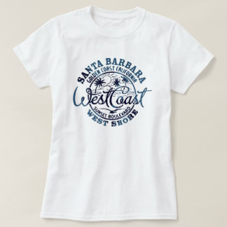 Santa Barbara aan de westkust van de T-Shirt voor