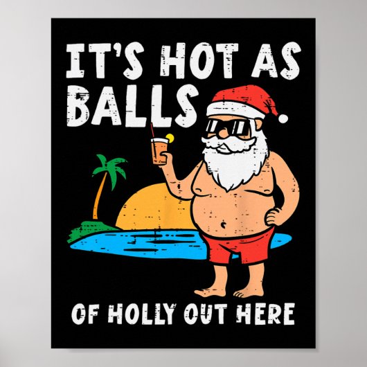 Santa Beach Heet Als Van Kerstmis In Juli Grappig Poster (Voorkant)