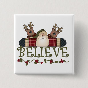 Santa Believe T-shirts en cadeautjes Vierkante Button 5,1 Cm