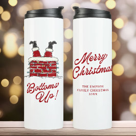 Santa Bottoms Up Funny Christmas Holiday Thermosbeker