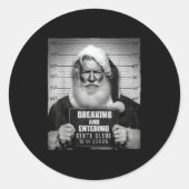 Santa Breaking Entering Mugshot Funny Christmas Ho Ronde Sticker (Voorkant)