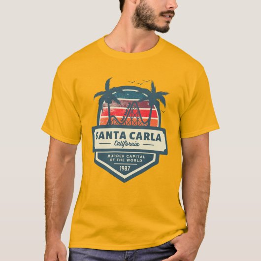 Santa Carla California Moordhoofdstad van de werel T-shirt (Voorkant)