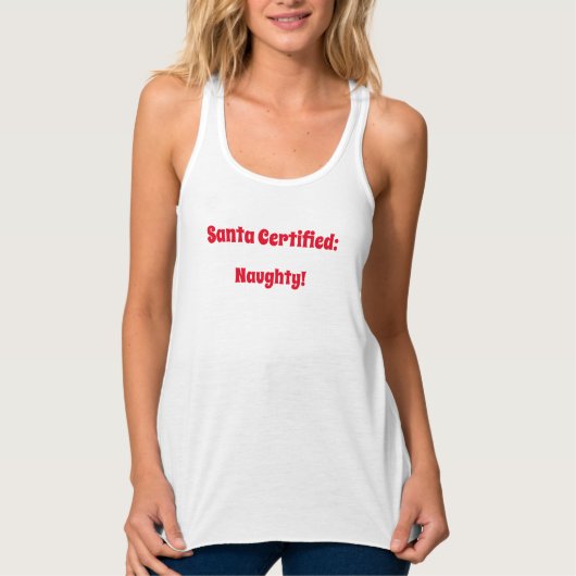 Santa Certified - Naughty Tanktop (Voorkant)