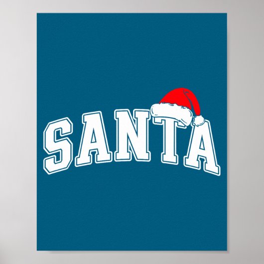 Santa Christmas Varsity Text With Hat Family Xmas  Poster (Voorkant)