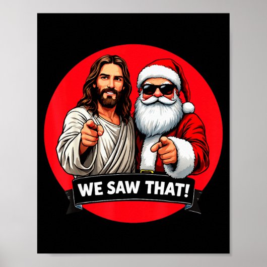 Santa Claus And Jesus Christ I Saw That Funny Chri Poster (Voorkant)