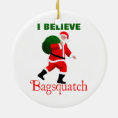 Santa Claus - Bagsquatch Keramisch Ornament (Achterkant)