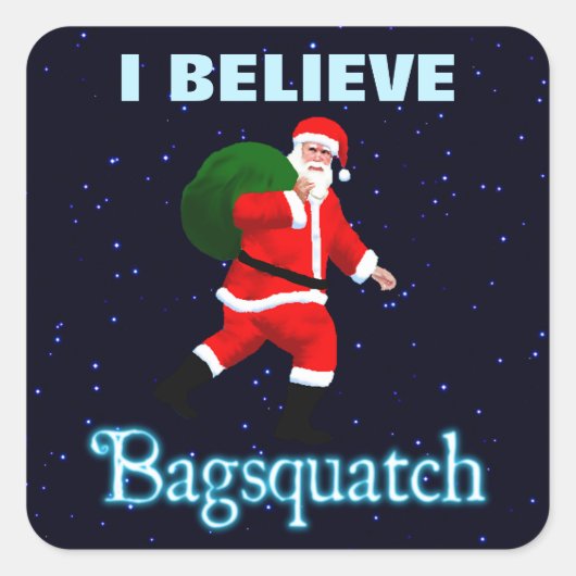 Santa Claus - Bagsquatch Vierkante Sticker (Voorkant)