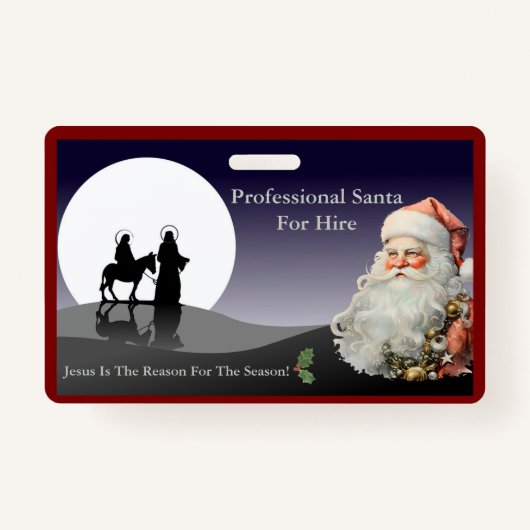 Santa Claus Business Card Jesus Is The Reason Badge (Voorkant)