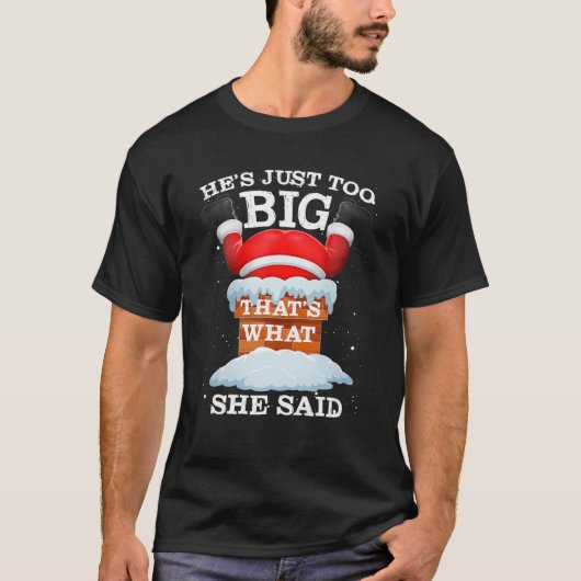 Santa Claus citeert dat is wat ze zei met Kerstmis T-shirt (Voorkant)