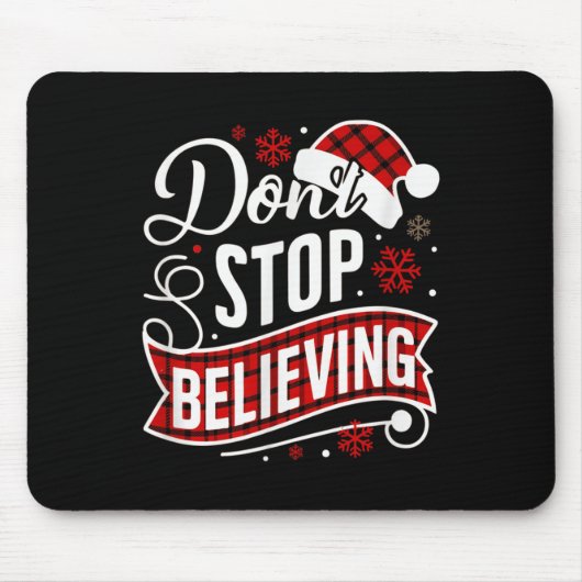 Santa Claus Don't Stop Believing Christmas Letter  Muismat (Voorkant)