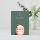Santa Claus Funny Quote Briefkaart (Staand voorkant)