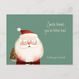 Santa Claus Funny Quote dat je slecht Briefkaart b