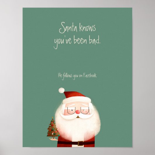 Santa Claus Funny Quote je bent slecht Poster (Voorkant)