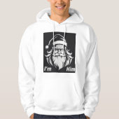 Santa Claus I'm Him Print Novelty Hoodie (Voorkant)