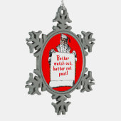 Santa Claus kan beter uitkijken voor kerstversieri Tin Sneeuwvlok Ornament (Links)