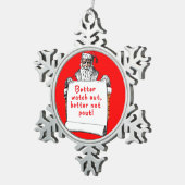 Santa Claus kan beter uitkijken voor kerstversieri Tin Sneeuwvlok Ornament (Rechts)