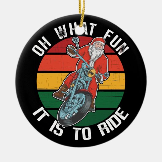 Santa Claus Motorcycle Biker... Wat leuk is het? Keramisch Ornament (Voorkant)