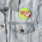 Santa Claus Rock Ronde Button 5,7 Cm (In situ)