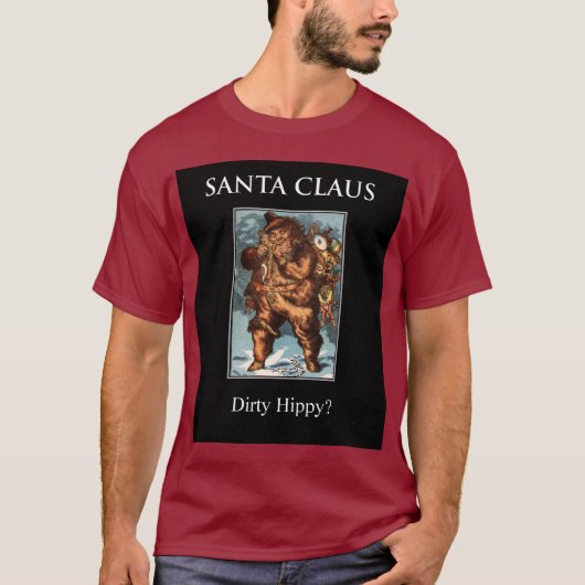 SANTA CLAUS... vuile hippy?!!!? wat? T-shirt (Voorkant)