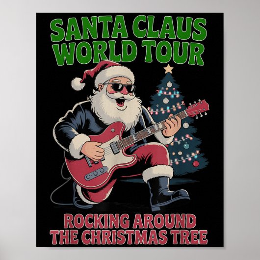 Santa Claus World Tour Rocking Around The Christma Poster (Voorkant)
