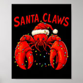 Santa Claws Funny Christmas Lobster With Lights  Poster (Voorkant)