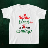 Santa Claws komt grappig kerstfeest gepersonalisee T-shirt