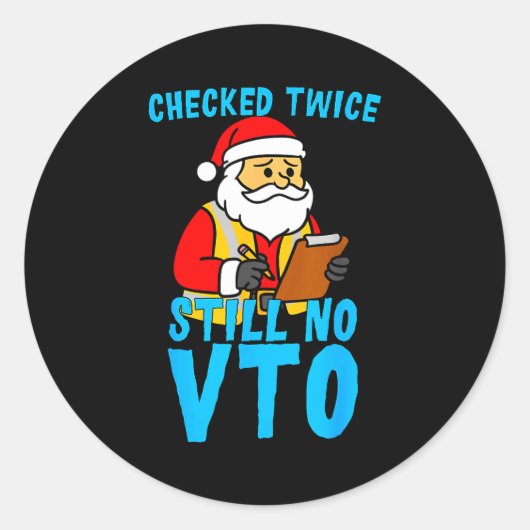 Santa Coworker Christmas Swagazon Checked Twice St Ronde Sticker (Voorkant)