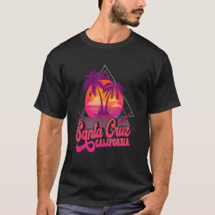 Santa Cruz California Vacation Retro 80s Beach Sou T-shirt