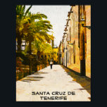 Santa Cruz de Tenerife olieverf Poster<br><div class="desc">Verbazingwekkende Santa de Cruz de Tenerife Spanje poster met de adembenemende architectuur van de stad op het Canarische eiland. Perfect als reissouvenir en cadeau idee voor elke toerist van de Canarische reisbestemming. Aanpassen en nu kopen.</div>